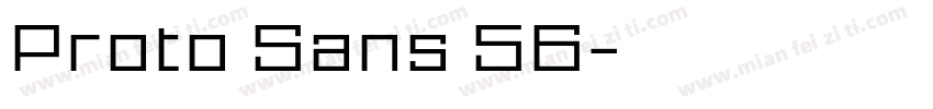 Proto Sans 56字体转换